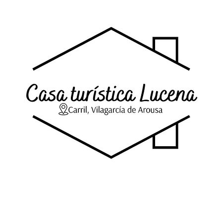Casa Turistica Lucena Villa Вилагарсия де Ароуса Екстериор снимка